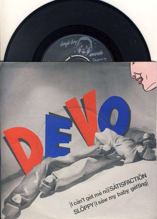 DEVO. " ( I can't get me no) Satisfaction ". Seven SIngle
