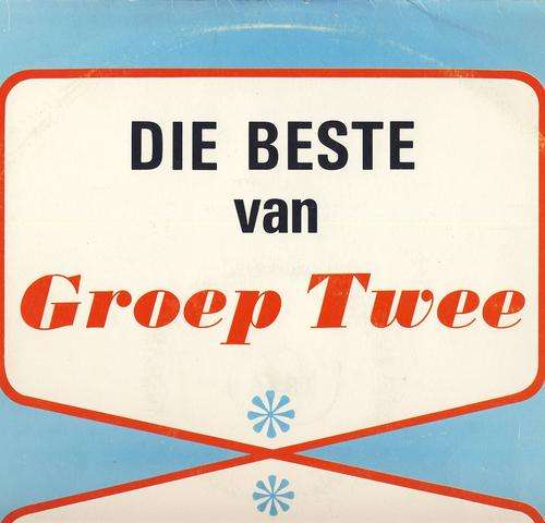 Groep 2 - Die Beste van Groep Twee - LP