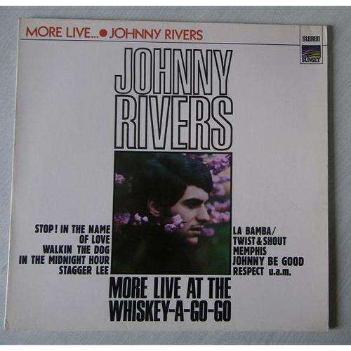 Johnny Rivers - More live at Whiskey A-Go-Go - LP