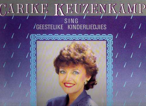 Carike Keuzenkamp - Sing Geestelike Kinderliedjies - LP