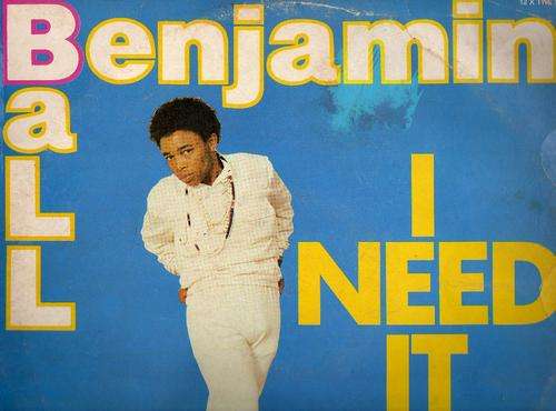 Benjamin Ball - I need it - 12" Maxi SIngle