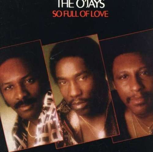 The O'Jays - So Full of Love - LP