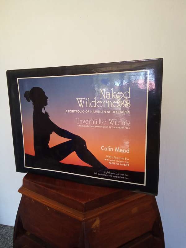 Highly Collectable First Edition `Naked Wilderness` by Colin Mead
