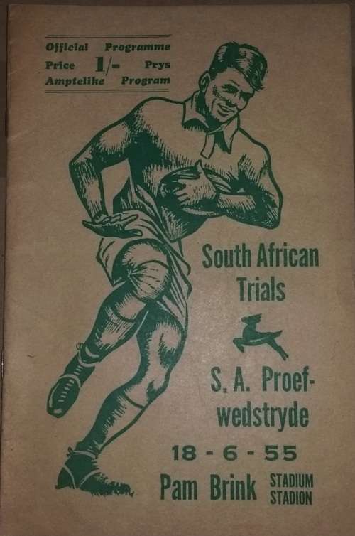 SPRINGBOK TRIALS 18 JUNE 1955 AT PAM BRINK STADIUM OFFICIAL PROGRAMME VERY SCARCE