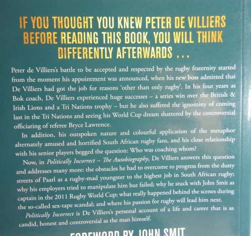 Pieter de Villiers - Politically Incorrect - An Autobiography - by Gavin Rich