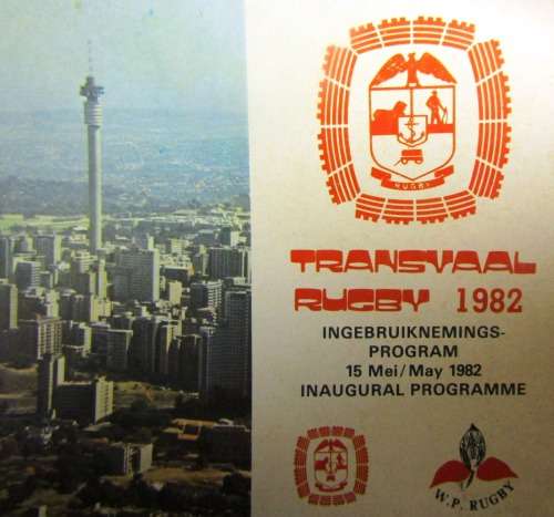 INAUGURATION OF NEW ELLISPARK STADIUM - PROGRAMME  - TRANSVAAL RUGBY 15 MAY 1982