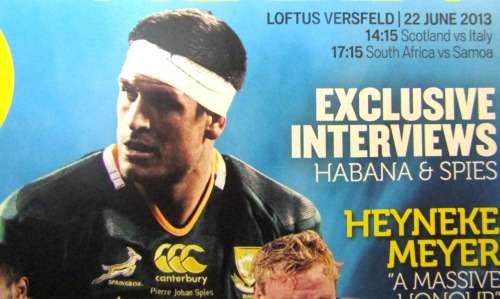 DOUBLE HEADER AT LOFTUS VERSVELD  JUNE 2013 : SCOTLAND vs ITALY and SOUTH AFRICA vs SAMOA