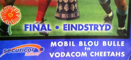 CURRY CUP FINAL 2004 BLUE BULLS vs CHEETAS   23 OCTOBER 2004 - LOFTUS VERSVELD
