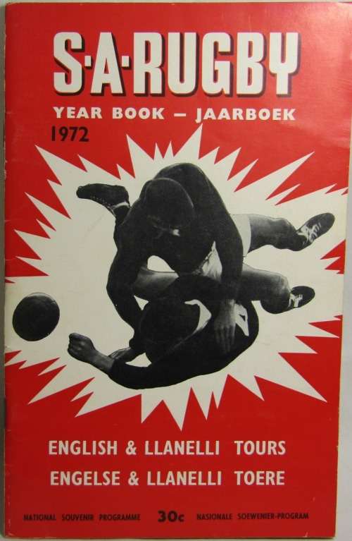 SOUTH AFRICAN RUGBY ANNUAL BOOK/JAAR BOEK 1972 - ENGLISH AND LLANELLI TOURS