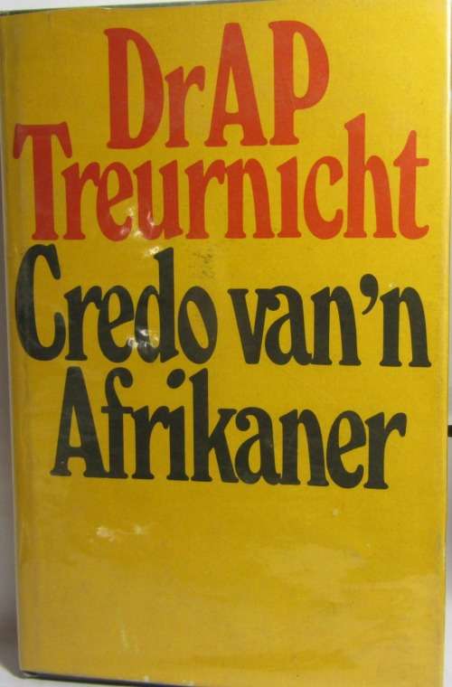 CREDO VAN `N AFRIKANER DEUR AP TREURNICHT