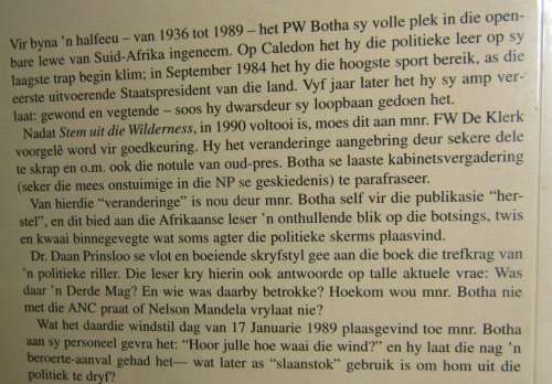 STEM UIT DIE WILDERNIS `N BIOGRAFIE VAN PW BOTHA DEUR DR DAAN PRINSLOO