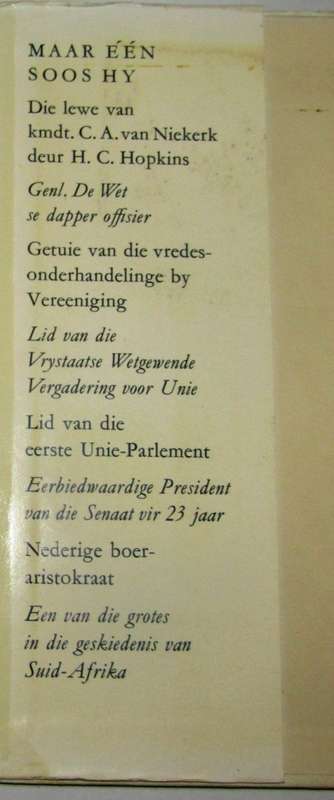 MAAR EEN SOOS HY - DIE LEWE VAN KOMMANDANT CA VAN NIEKERK DEUR HC HOPKINS (1963)