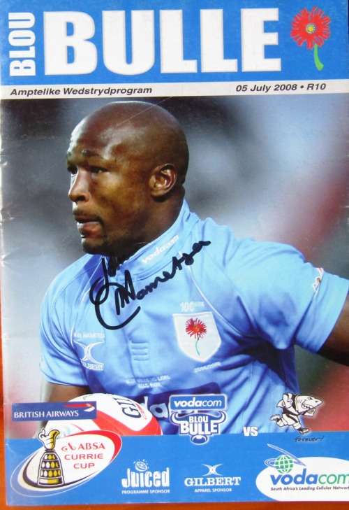 Blue Bulls vs Sharks 5 July 2008  Signed by John Mametsa