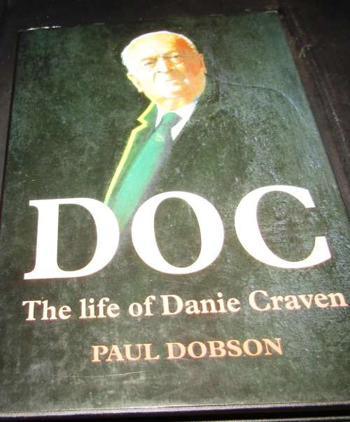 DOC - The  Life of Danie Craven - by Paul Dobson - First Edition 1994 Hard Cover with Dust Jacket