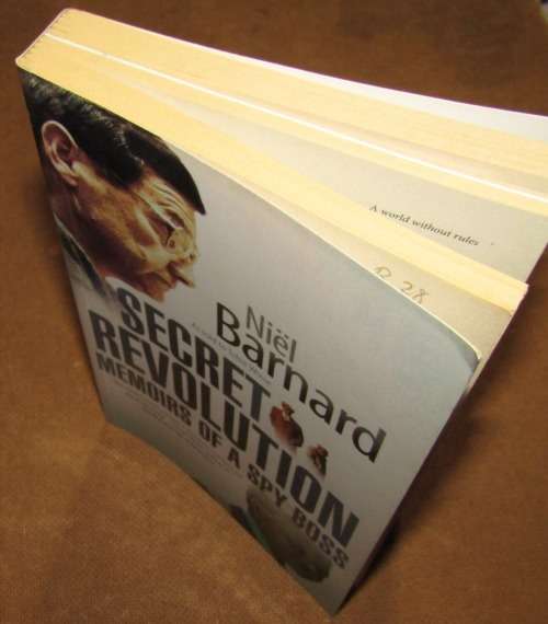 Secret Revolution - Memoirs of a Spy Boss  by Niel Barnard - Book sheds Light on Spies