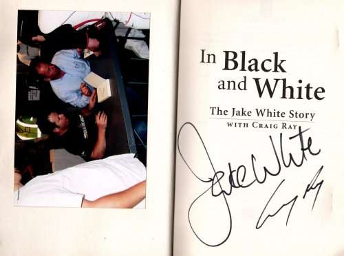 In Black and White - The Jake White Story by Craig Ray (Signed by Jake White and Craig Ray)