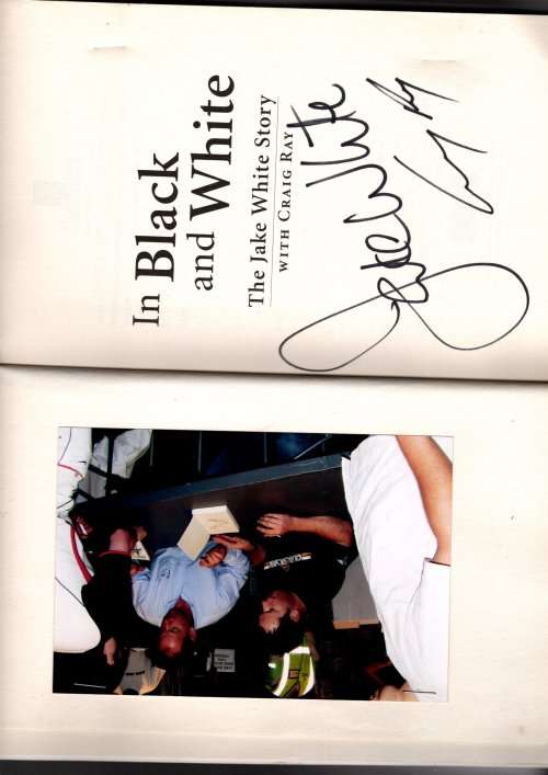 In Black and White - The Jake White Story by Craig Ray (Signed by Jake White and Craig Ray)