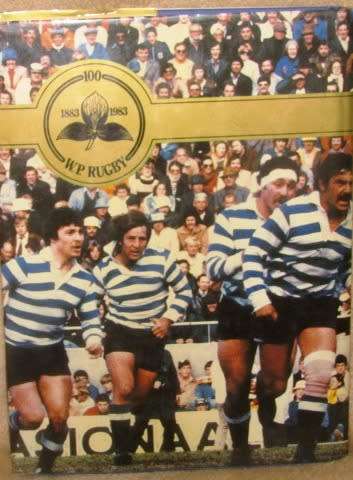 WP Rugby Centenary 1883 - 1983 by AC Parker