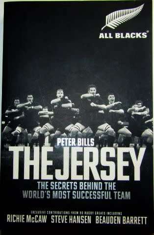 The Jersey By Peter Bills - A Must Read for All Rugby Enthusiast About the All Blacks