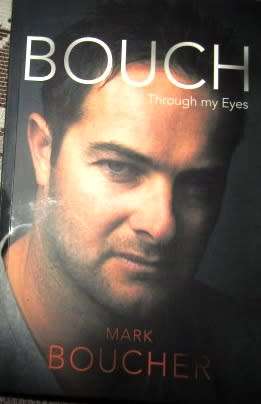 Bouch - Through my Eyes by Mark Boucher