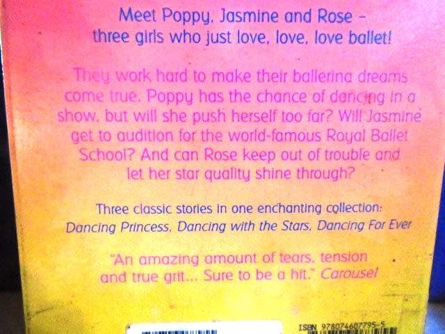 Ballerina Dreams - Dancing Friends - 3 Great Stories in One By Anne Bryant