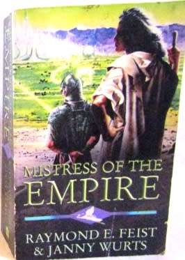 Mistress of the Empire by Raymond Feist and  Janny Wurtz