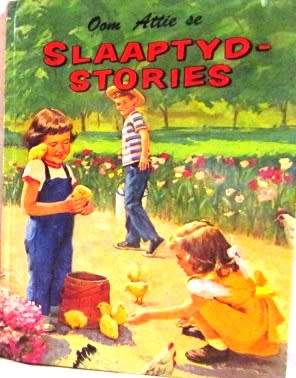 Oom Attie se Slaaptyd Stories-2de Uitgawe Volume Vier-Oorspronklik van 1926 Hierdie is Druk van 1964