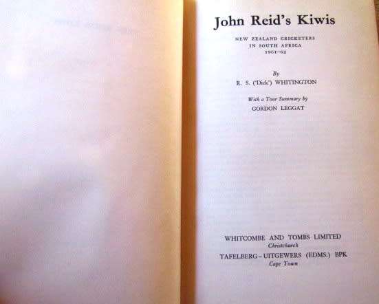 John Reid`s Kiwis by Dick Whitington - Tour to South Africa