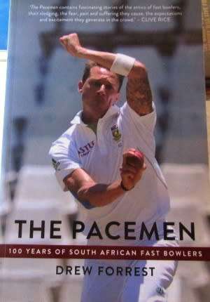 The Paceman - 100 years of South African Fast Bowlers by Drew Forrest