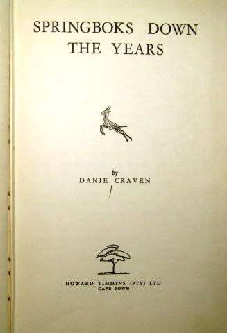 Springboks Down the Years by Danie Craven