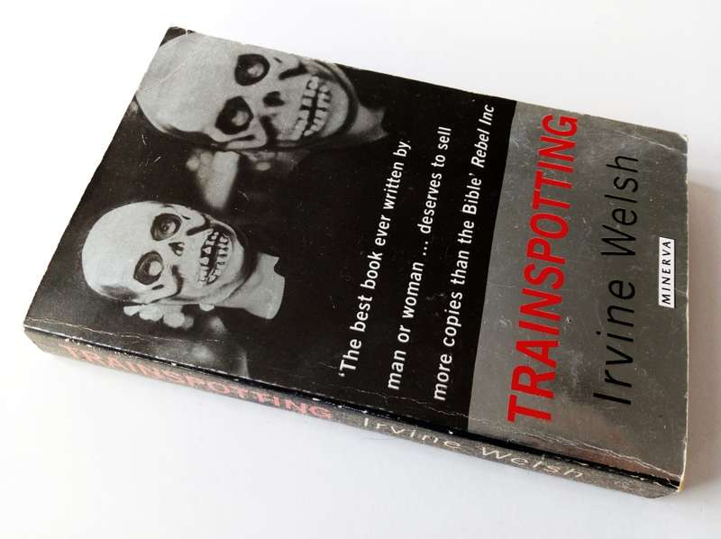 Trainspotting, by Irvine Welch. Minerva, 1996