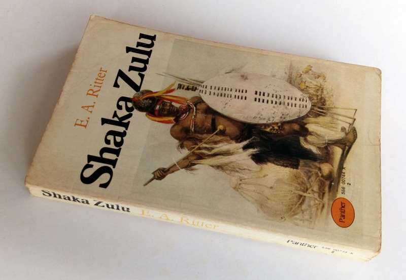 Shaka Zulu, by E.A. Ritter. Panther, 1972