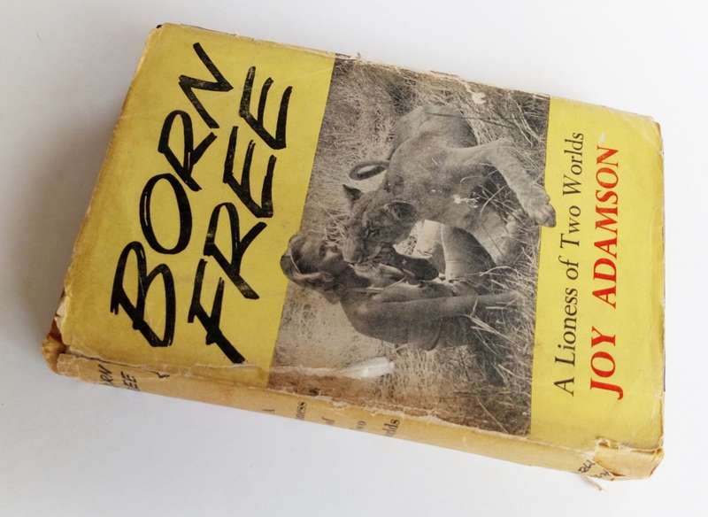 Born Free, A Lioness of Two Worlds, by Joy Adamson. Published by The Reprint Society Ltd, 1961