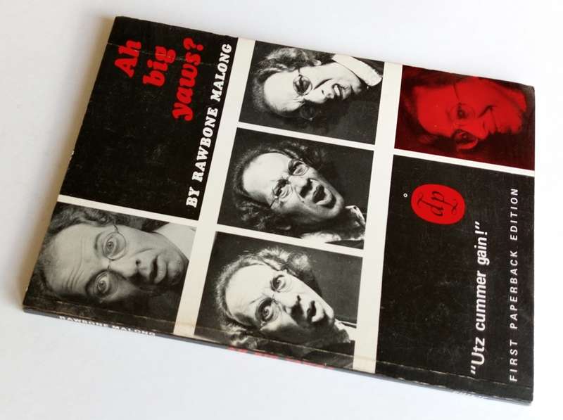 Ah Big Yaws? by Rawbone Malong. Published by David Philip Publisher, Cape Town, 1986.