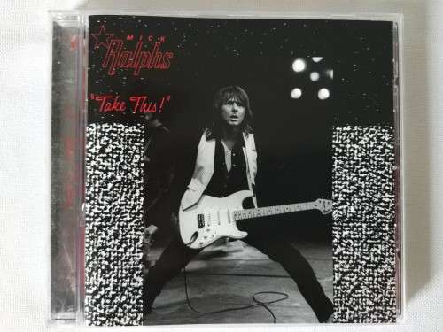 Mick Ralphs (Bad Company) - Take This! (1995)
