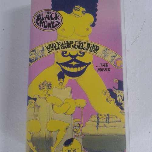 The Black Crowes - Who Killed That Bird Out On Your Window Sill... The Movie (VHS TAPE) (1992)