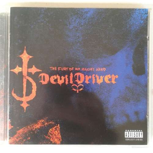 DevilDriver - The Fury Of Our Maker`s Hand (2005)