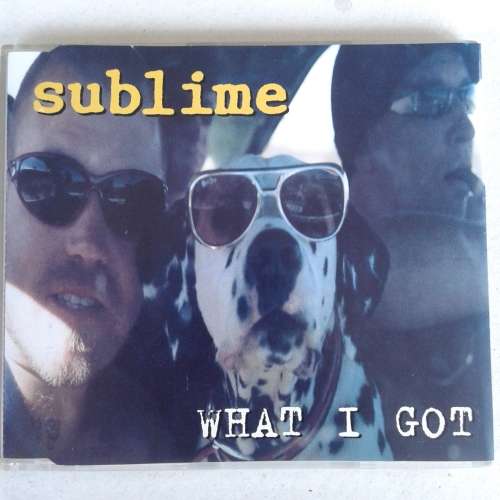 Sublime - What I Got (CD Single) (1997)