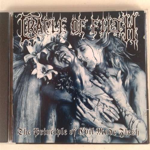 Cradle Of Filth - The Principal Of Evil Made Flesh (1994)