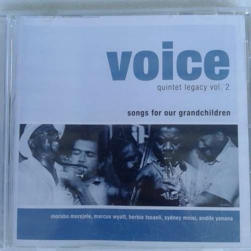 Voice Quintet Legacy Vol. 2: Songs For Our Grandchildren (2003)
