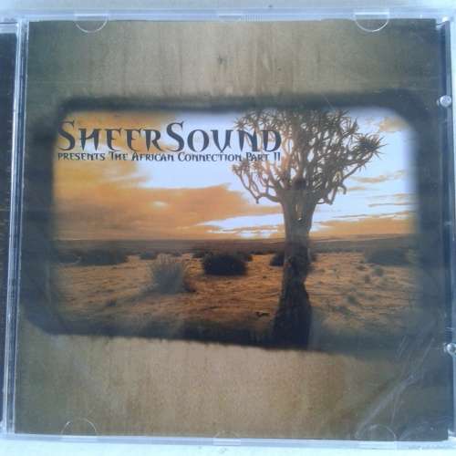 Sheer Sound Presents The African Connection Part II - Various Artists (1999)