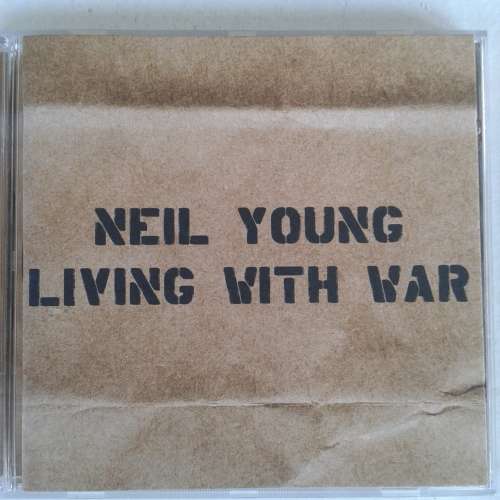 Neil Young - Living With War [Import] (2006)