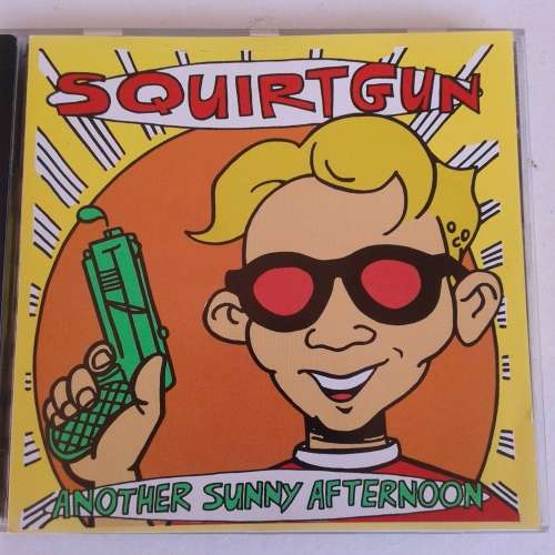 Squirtgun - Another Sunny Afternoon (1997)