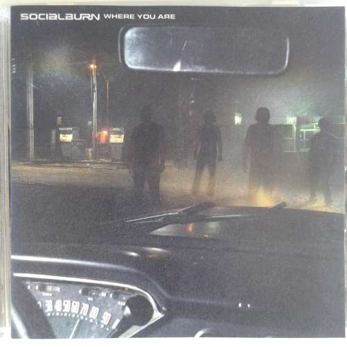 Socialburn - Where You Are (2003)