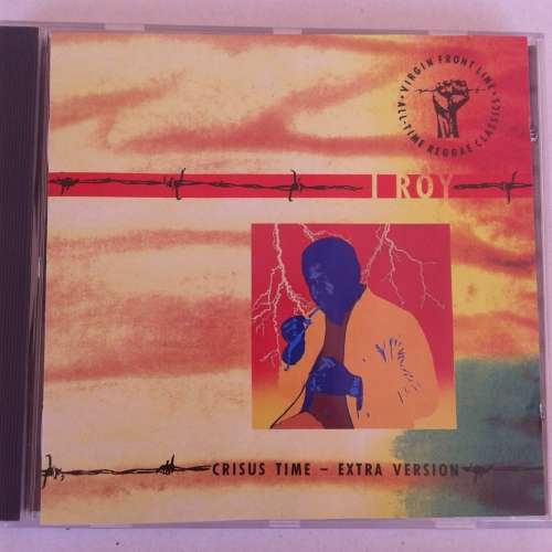 I Roy - Crisus Time - Extra Version (1991)