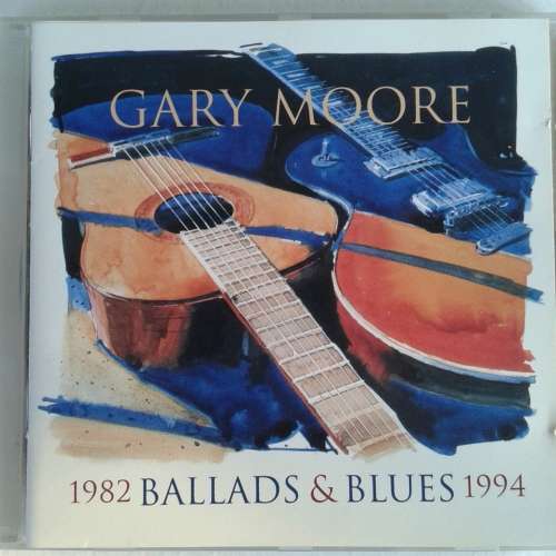 Gary Moore - Ballads and Blues 1982-1994 (1994)