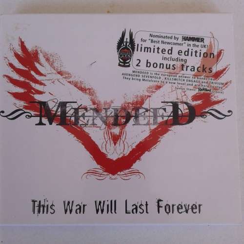 Mendeed - This War Will Last Forever (Ltd Ed.) (2006)