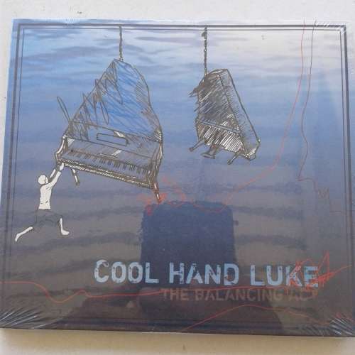 Cool Hand Luke - The Balancing Act (2007)