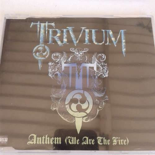Trivium - Anthem (We Are The Fire) (CD single) (2006)