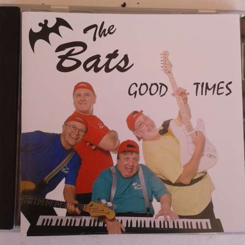 The Bats - Good Times (2004)